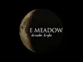 new moon (the meadow) | slowed, reverb, & rain