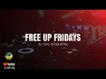 Download Lagu FREE UP FRIDAY - DJ GIO GUARDIAN - 7-18-2025