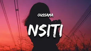 Oussama Nsiti Paroles Lyrics  Oussama Nsiti Paroles Lyrics