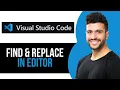 How to Find Replace in File on Visual Studio Code