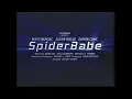 SPIDERBABE 2003 Trailer