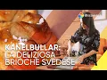 Download Lagu KANELBULLAR: LA BRIOCHE CHE TI CONQUISTA | Le ricette di Csaba