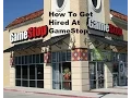 How to get hired at Gamestop