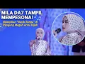 Lagu MILA DA7 TAMPIL MEMPESONA! Nyanyikan \