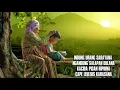 Download Lagu NADZHOM SUNDA SEDIH😭 || INDUNG BAPA