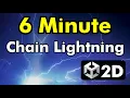 Easiest Chain Lightning in Unity2D