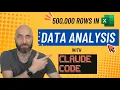 Claude Code for data analysis 500 000 rows without writing code