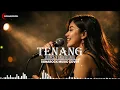 TENANG - JUDIKA x ANDI RIANTO | VIDEO LYRIC BY SONAROCK MUSIC COVER 