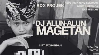 dj alun alun magetan kepethuk ning seniman nuwuhke rasa katresnan style wenak otw viral tiktok