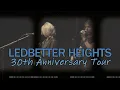 Ledbetter Heights Tour Announcement