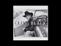 Killin' Time - Clint Black - 432hz Converted Country Music