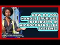 How Do You Handle Spurious Interrupts In Microcontroller Systems