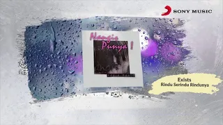 exists rindu serindu rindunya official lyric video 