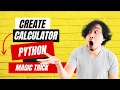 Python Calculator Tutorial Step-by-Step Guide for Beginners Build Your First Calculator in Python