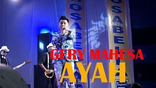 Download Gerry Mahesa - Ayah [OFFICIAL] MP3