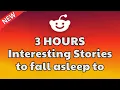 3 HOURS Of Interesting AITA Stories To Fall Asleep To Best Reddit Stories Compilation New update