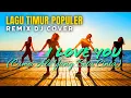 Download Lagu I Love You - Cuma Ale Yang Beta Cinta | Lagu Timur Populer Viral Tiktok Terbaru 2025 - 🎵