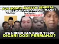 Lagu DODI NGAMUUUK‼️AKAN CARI WA UCENG DAN TELOR, USAI BONGKAR SOSOK MANTAN JENDRAL DI BELAKANGNYA❓️