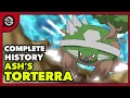 Ash s Torterra From Turtwig to TRAGEDY Complete History