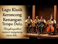 Download Lagu Nada nostalgia tempo doeloe dalam harmoni keroncong jawa mengikat hati dengan syahdu lembut