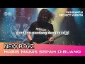 Download Lagu NEW BOYZ-HABIS MANIS SEPAH DIBUANG (ROCK VERSION)