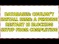 Databases Couldn t install SSMS A pending restart is blocking setup from completing