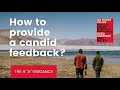 How to provide candid feedback The 4 A guidance