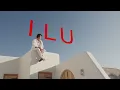 elijah woods - ilu (official lyric video)