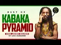 🔥 BEST OF KABAKA PYRAMID {MYSTIC MAN, RED, GOLD AND GREEN, REGGAE MUSIC, THE KALLING} - KING JAMES