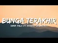 Download Lagu Iwan Fals x Isyana Sarasvati - Bunga Terakhir (Official Music Video Lyric)