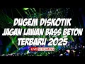 Download Lagu Jagan lawan bass beton || terbaru 2025 | dugem diskotik