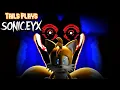 Lagu Tails plays - SONIC.EYX !!!