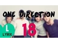 One Direction - 18 - Lyrics + Download - HD | LYRIX |