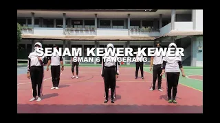 Download SENAM KEWER-KEWER [ SMAN 6 KOTAN TANGETANG ] MP3