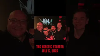 Live at The Heretic Atlanta July 5 2025