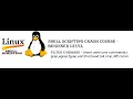 Shell Scripting Crash Course - Beginner Level grep egrep fgrep find sort head tail comm cmp diff