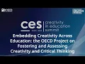 Creativity in Education Summit 2023 Embedding Creativity Across Education