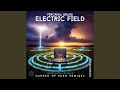 Download Lagu Electric Field (Garden Of Eden) (feat. VeroniKa Grand, Erkki, Anders Johansson \u0026 Vittorio...
