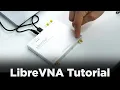 How to Measure S-Parameter Data with the LibreVNA