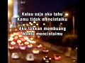 Kalau Saja Aku Tahu Dari Awal