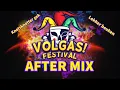 Download Lagu Volgas Festival 2022 After Mix