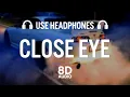 DVRST - Close Eyes (8D AUDIO) | Phonk