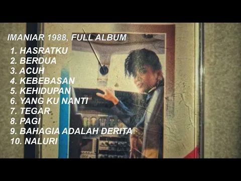 Download MP3 IMANIAR HASRATKU, FULL ALBUM 1988