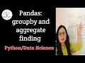 Pandas-Use Of Groupby With Aggregate And Filter Value Recorded Classroom Session