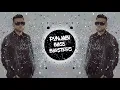 Download Lagu Don‘t Worry [BASS BOOSTED] Karan Aujla | P.B.B