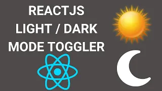 DARK LIGHT MODE TOGGLER WITH REACTJS REACTJS MINI PROJECT