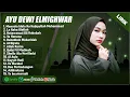 Lagu MANUSIA IDOLA KU NABIYULLAH MUHAMMAD - AYU DEWI ELMIGHWAR FULL ALBUM (LIRIK) SHOLAWAT TERBARU 2025