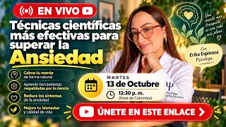 Supera la Ansiedad con Técnicas Científicas SESIÓN EN VIVO