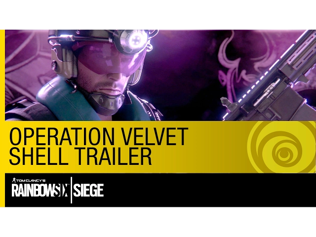 Rainbow Six Siege Trailer - Operation Velvet Shell DLC