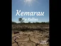 Lagu THE ROLLIES -- KEMARAU (lirik)